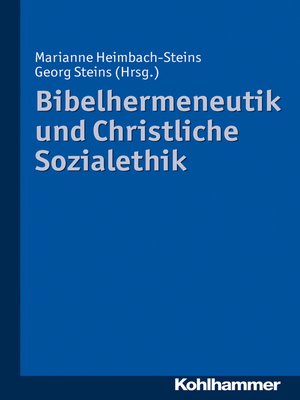 cover image of Bibelhermeneutik und Christliche Sozialethik